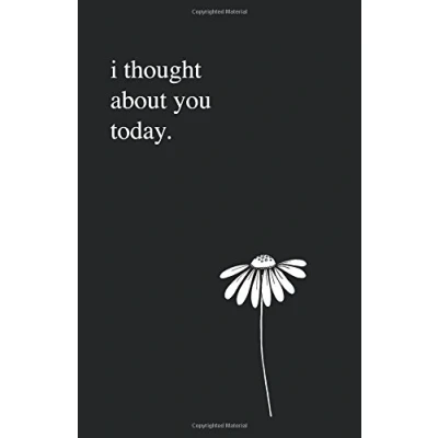 Abbildung von I Thought About You Today: 5.5&quot; x 8.5&quot; Lined Poetry Journal/Notebook/Diary (Black Cover Books)