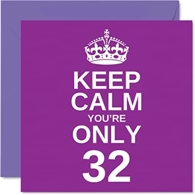 Abbildung von lustige Geburtstagskarte zum 32. Geburtstag für Männer und Frauen, Aufschrift &quot;Keep Calm&quot;, Sohn, Mutter, Bruder, Tochter, Vater, Schwester, Onkel, Tante, Cousin, 145 x