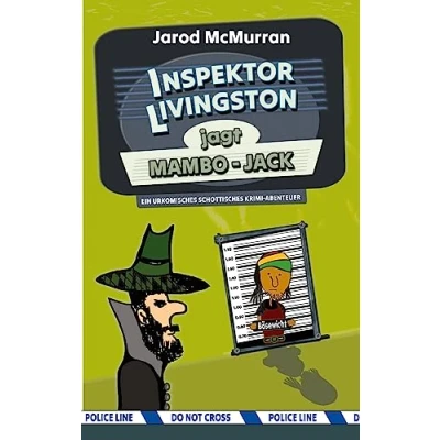 Abbildung von Inspektor Livingston jagt Mambo Jack: Ein urkomisches schottisches Krimi Abenteuer (Inspektor ermittelt!)