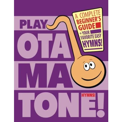 Abbildung von Play Otamatone! Hymns!: A complete beginner’s Guide + Your favorite easy Hymns!