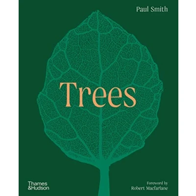 Abbildung von Trees: From Root to Leaf A Financial Times Book of the Year