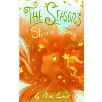 Abbildung von The Seasons: Magic Story of Spring: Fantasy Stories for Children