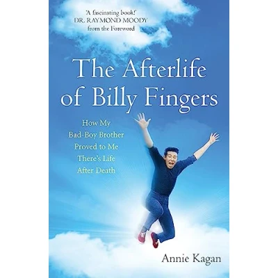 Abbildung von The Afterlife of Billy Fingers: Life, Death and Everything Afterwards