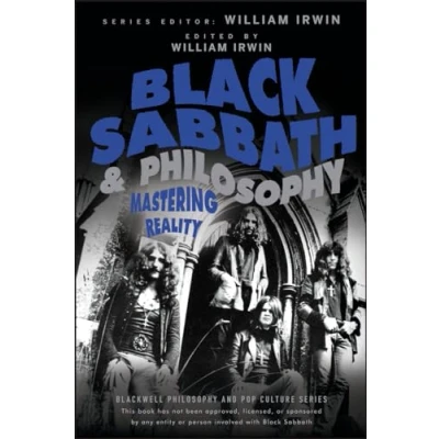 Abbildung von Black Sabbath &amp; Philosophy: Mastering Reality (Blackwell Philosophy and Pop Culture)