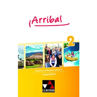 Abbildung von ¡Arriba! / Vokabelheft 2: Nuevos enfoques para ti. Lehrwerk für Spanisch als 2. Fremdsprache (¡Arriba!: Fremdsprache)