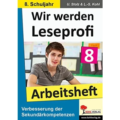 Abbildung von Wir werden Leseprofi: 8. Schuljahr, Arbeitsheft: Fit durch Lesetraining! (8. Schuljahr)