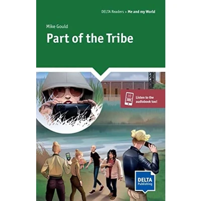 Abbildung von Part of the Tribe: Reader with audios and digital extras (DELTA Reader: Sustainability)