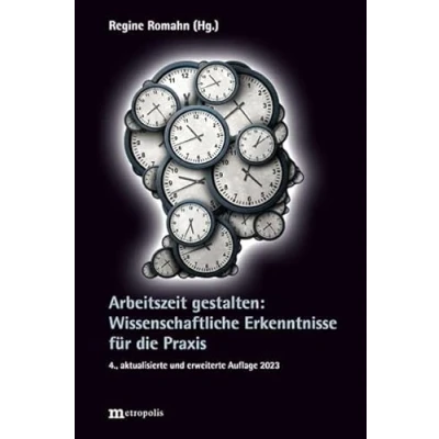 Abbildung von Arbeitszeit gestalten: Wissenschaftliche Erkenntnisse für die Praxis