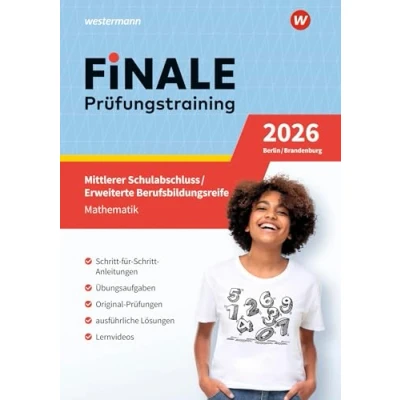 Abbildung von FiNALE Prüfungstraining Mittlerer Schulabschluss, Fachoberschulreife, Erweiterte Berufsbildungsreife Berlin und Brandenburg: Mathematik 2026 Arbeitsbuch mit Lösungsheft Lernvideos