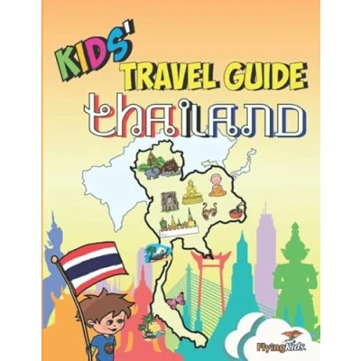 Abbildung von Kids&#039; Travel Guide Thailand: The fun way to discover Thailand especially for kids