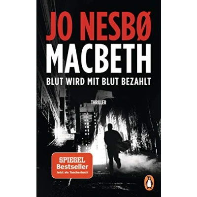 Abbildung von Macbeth: Blut wird mit bezahlt. Thriller Der internationale Bestseller