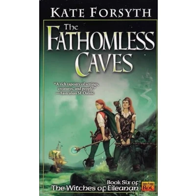 Abbildung von the Fathomless Caves: Book Six of Witches Eileanan