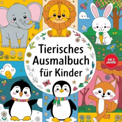 Abbildung von Tiere Ausmalbuch für kleine farbenfrohe Kinder ab 3 Jahren mit 50 tierischen Ausmalbildern