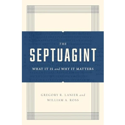 Abbildung von The Septuagint: What It Is and Why Matters