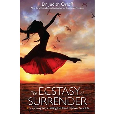 Abbildung von Ecstasy of Surrender, The: 12 Surprising Ways Letting Go Can Empower Your Life
