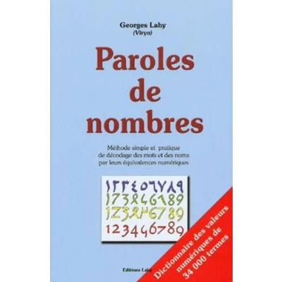 Abbildung von Paroles de nombres: Méthode simple et pratique décodage des mots noms par leurs équivalences numériques