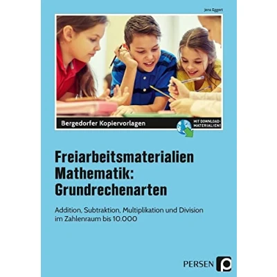 Abbildung von Freiarbeitsmaterialien Mathematik Grundrechenarten: Addition, Subtraktion, Multiplikation und Division (5. 6. Klasse)