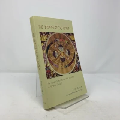Abbildung von the Wisdom of World: Human Experience Universe in Western Thought
