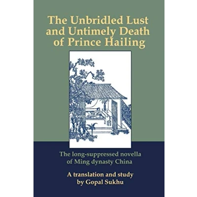 Abbildung von The Unbridled Lust and Untimely Death of Prince Hailing new