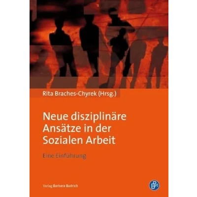 Abbildung von Neue disziplinäre Ansätze in der Sozialen Arbeit: Eine Einführung