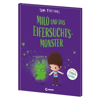 Abbildung von Milo und das Eifersuchtsmonster (Die Reihe der starken Gefühle): Hilf deinem Kind, mit seinen Gefühlen umzugehen Einfühlsames Bilderbuch über Freundschaft, Eifersucht Resilienz ab 4 Jahren