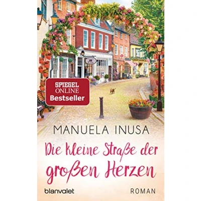 Abbildung von Die kleine Straße der großen Herzen: Roman (Valerie Lane, Band 6)