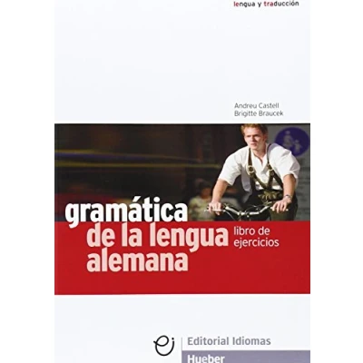 Abbildung von Gramática de la lengua alemana: Deutsch als Fremdsprache / Ejercicios (Gramatica Aleman)