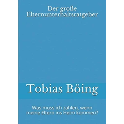 Abbildung von Der große Elternunterhaltsratgeber: Was muss ich zahlen, wenn meine Eltern ins Heim kommen?