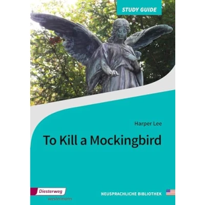 Abbildung von To Kill a Mockingbird: Study Guide (Neusprachliche Bibliothek Englische Abteilung: Sekundarstufe II)