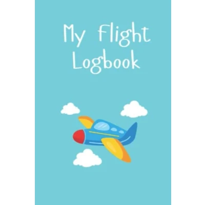 Abbildung von My Flight Logbook: book for kids log Travel size gift children