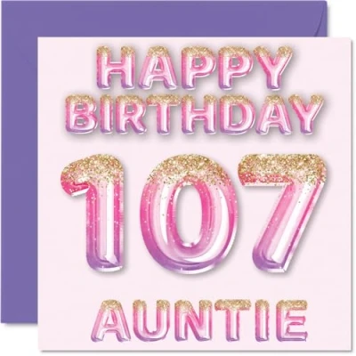 Abbildung von Stuff4 Geburtstagskarte zum 107. Geburtstag für Tante rosa &amp; lila Glitzerballons Happy Birthday Karten 107 Jahre alte von Neffe Nichte, 145 mm x