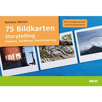 Abbildung von 75 Bildkarten Storytelling: Impulse, Türöffner, Positionierung. Mit 32 seitigem Booklet und Downloadmaterial
