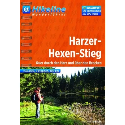 Abbildung von Hikeline Fernwanderweg Harzer Hexen Stieg ca.100 km: Quer durch den Harz und über Brocken. Wanderführer Karte 1 : 35 000 (Hikeline /Wanderführer)