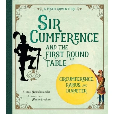 Abbildung von Sir Cumference and the First Round Table