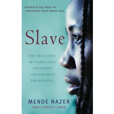 Abbildung von Slave: The True Story of a Girl&#039;s Lost Childhood and Her FIght for Survival