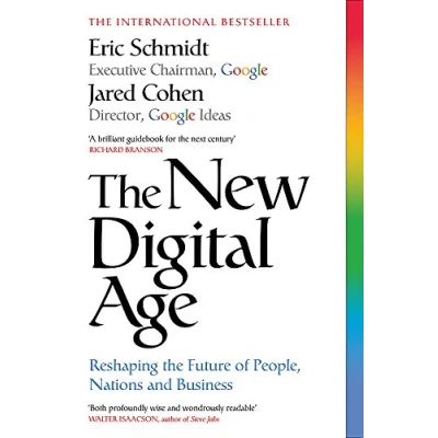 Abbildung von the New Digital Age: Reshaping Future of People, Nations and Business