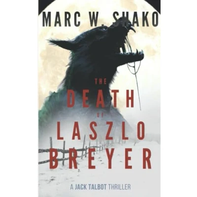 Abbildung von The Death of Laszlo Breyer (Jack Talbot, Band 1)