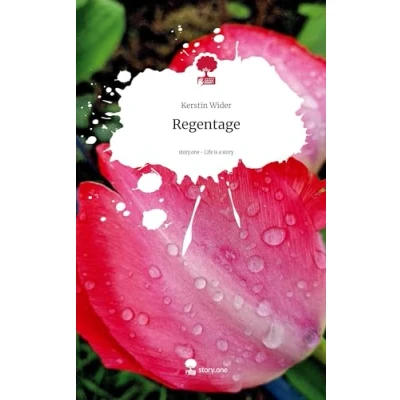 Abbildung von Regentage. Life is a Story story.one: DE