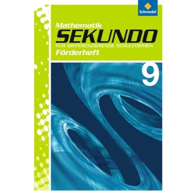 Abbildung von Sekundo: Mathematik für differenzierende Schulformen Ausgabe 2009: Förderheft 9 (Sekundo Schulformen: 2009 Arbeitshefte und Fördermaterial 7 10)
