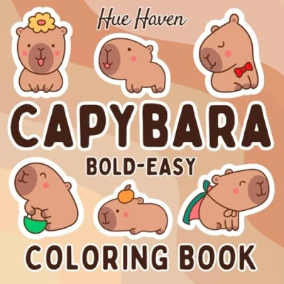 Abbildung von Capybara: Bold and Easy Coloring Book for Kids Adults, Simple Stress Relief Cute Capybaras Designs.