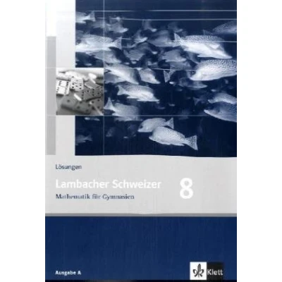 Abbildung von Lambacher Schweizer Mathematik 8. Allgemeine Ausgabe: Lösungen Klasse 8 (Lambacher Schweizer. Ausgabe ab 2006)