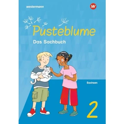 Abbildung von Pusteblume. Sachunterricht Ausgabe 2022 für Sachsen: Schulbuch 2
