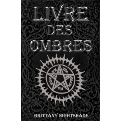 Abbildung von Livre des Ombres: Magie Blanche , Rouge et Noire