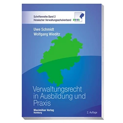 Abbildung von Verwaltungsrecht in Ausbildung und Praxis (Hessischer Verwaltungsschulverband)