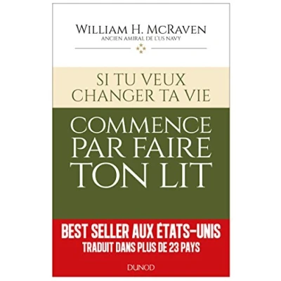 Abbildung von Si tu veux changer ta vie... commence par faire ton lit: Commmence lit