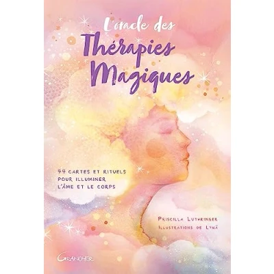 Abbildung von L&#039;Oracle des Thérapies Magiques 44 cartes et rituels pour illuminer l&#039;âme le corps Coffret