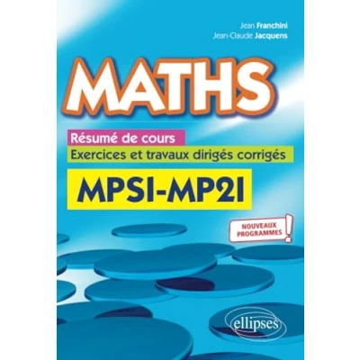 Abbildung von Maths, résumé de cours, exercices et travaux dirigés corrigés MPSI MP2I Nouveaux programmes