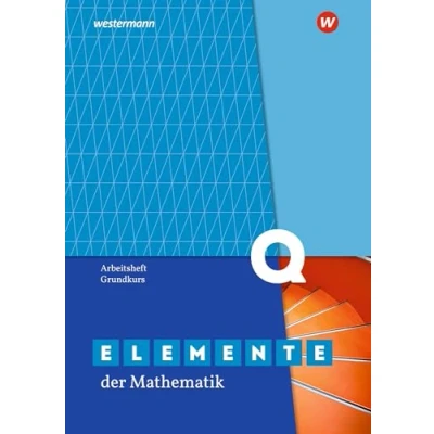 Abbildung von Elemente der Mathematik SII Ausgabe 2020 für Nordrhein Westfalen: Qualifikationsphase Grundkurs Arbeitsheft mit Lösungen: Sekundarstufe 2
