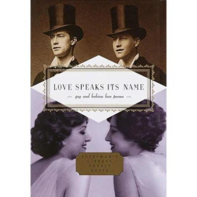 Abbildung von Love Speaks Its Name: Gay and Lesbian Poems (Everyman&#039;s Library POCKET POETS)