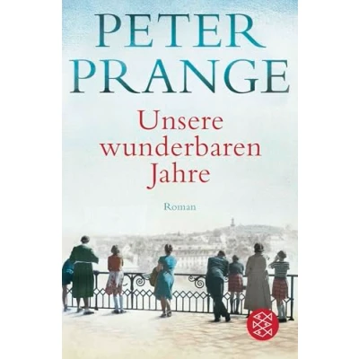 Abbildung von Unsere wunderbaren Jahre: Der große Deutschland Roman